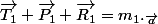 \vec{T_1}+\vec{P_1}+\vec{R_1}=m_1._\vec{a}