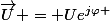 \vec{U} = Ue^{j\varphi }