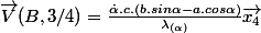 \vec{V}(B,3/4)=\frac{\dot{\alpha}.c.(b.sin\alpha-a.cos\alpha)}{\lambda_{(\alpha)}}\vec{x_4}