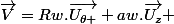 \vec{V}=Rw.\vec{U_{\theta }}+aw.\vec{U_{z}} 