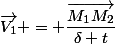 \vec{V_1} = \dfrac{\vec{M_1M_2}}{\delta t}