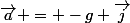 \vec{a} = -g \vec{j}