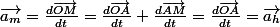 \vec{a_{m}}=\frac{d\vec{OM}}{dt}=\frac{d\vec{OA}}{dt}+\frac{d\vec{AM}}{dt}=\frac{d\vec{OA}}{dt}=\vec{a_{h}}