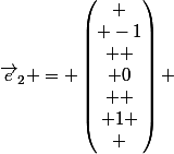 \vec{e}_2 = \begin{pmatrix}
 \\ -1\\ 
 \\ 0\\ 
 \\ 1
 \\ \end{pmatrix} 