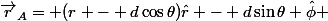 \vec{r}_A= (r - d\cos{\theta})\hat{r} - d\sin{\theta} \hat{\phi} 
