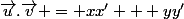 \vec{u}.\vec{v} = xx' + yy'