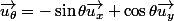 \vec{u_\theta}=-\sin\theta\vec{u_x}+\cos\theta\vec{u_y}