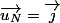 \vec{u_N}=\vec{j}