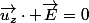 \vec{u_z}\cdot \vec{E}=0