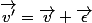 \vec{v'}=\vec{v}+\vec{\epsilon}
