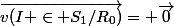 \vec{v(I \in S_1/R_0)}= \vec{0}