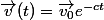 \vec{v}(t)=\vec{v_0}e^{-ct}