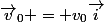 \vec{v}_0 = v_0\vec{i}