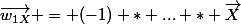 \vec{w_{1X}} = (-1) * ... * \vec{X}