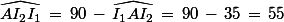 \widehat{AI_2I_1}\,=\,90\,-\,\widehat{I_1AI_2}\,=\,90\,-\,35\,=\,55