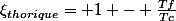 \xi_{thorique}= 1 - \frac{Tf}{Tc}