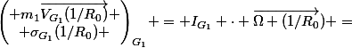 \{\mathfrak{C}(1/0)\} =&nbsp;&nbsp;{\begin{pmatrix} m_1\overrightarrow{V_{G_1}(1/R_0)} \\ \sigma_{G_1}(1/R_0) \end{pmatrix}}_{G_1} = I_{G_1} \cdot \overrightarrow{\Omega (1/R_0}) =&nbsp;&nbsp;{\begin{pmatrix}&nbsp;&nbsp;0&nbsp;&nbsp;\\ 0 \\ \dot\theta C_1 \end{pmatrix}}_{R_1} \Leftarrow