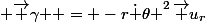 {\displaystyle {\vec {\gamma }} = -r{\dot {\theta }}^{2}\right)\,{\vec {u}}_{r}