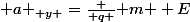 { a }_{ y }=\frac { q }{ m } E
