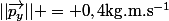 ||\vec{p_y}|| = 0,4\ \rm{kg.m.s^{-1}}