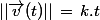||\vec{v}(t)||\,=\,k.t