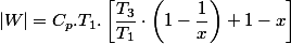 |W|=C_{p}.T_{1}.\left[\dfrac{T_{3}}{T_{1}}\cdot\left(1-\dfrac{1}{x}\right)+1-x\right]