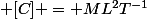  [C] = ML^2T^{-1}