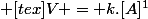  [tex]V = k.[A]^1