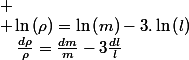 
 \\ \ln\left(\rho\right)=\ln\left(m\right)-3.\ln\left(l\right)\quad;\quad\frac{d\rho}{\rho}=\frac{dm}{m}-3\frac{dl}{l}
