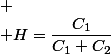 
 \\ H=\dfrac{C_{1}}{C_{1}+C_{2}}