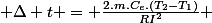  \Delta t = \frac{2.m.C_e.(T_2-T_1)}{RI^2} 