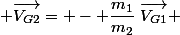  \overrightarrow{V_{G2}}= - \dfrac{m_1}{m_2}~\overrightarrow{V_{G1}} 