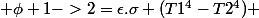  \phi 1->2=\epsilon.\sigma (T1^4-T2^4) 