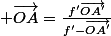  \vec{OA}=\frac{f'\vec{OA'}}{f'-\vec{OA'}}