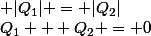 Q_1 + Q_2 = 0&nbsp;&nbsp;&nbsp;&nbsp;ou&nbsp;&nbsp; |Q_1| = |Q_2|&nbsp;&nbsp;