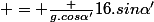  = \frac {g.cos\alpha'}{16\piN.sin\alpha'}