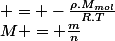 \Leftrightarrow -\rho. M_{mol}\frac{1}{R.T},&nbsp;&nbsp;(&nbsp;&nbsp;car&nbsp;&nbsp;&nbsp;&nbsp;M = \frac{m}{n}&nbsp;&nbsp;)&nbsp;&nbsp; = -\frac{\rho.M_{mol}}{R.T}