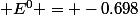 Ni\left(OH \right)_{2} + 2e^{-}\leftrightarrow Ni_{s}+2OH^{-}_{aq}\; \; E^{0} = -0.698