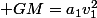  GM=a_{1}v_{1}^{2}