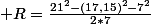  R=\frac{21^{2}-(17,15)^{2}-7^{2}}{2*7}