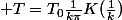  T=T_0\frac{1}{k\pi}K(\frac{1}{k})