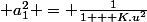  a_1^2 = \frac{1}{1 + K.u^2}