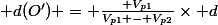  d(O') = \frac{ V_{p1}}{V_{p1} - V_{p2}}\times d