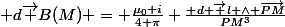  d\vec B(M) = \frac{\mu_0 i}{4 \pi} \frac{\mathrm d \vec l \wedge \overrightarrow{PM}}{PM^3}