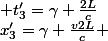 x'_3=\gamma \frac{v2L}{c} ; t'_3=\gamma \frac{2L}{c}