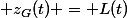  z_G(t) = L(t)