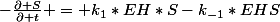 -\frac{\partial S}{\partial t} = k_1*EH*S-k_{-1}*EHS