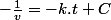 -\frac{1}{v}=-k.t+C