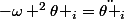 -\omega ^{2}\theta _{i}=\ddot{\theta }_{i}