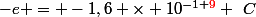 -e = -1,6 \times 10^{-1 \textcolor{red}{9}} ~C